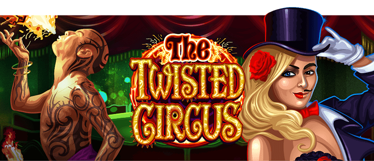 Twisted Circus Online Slot Game Gaming Club Casino