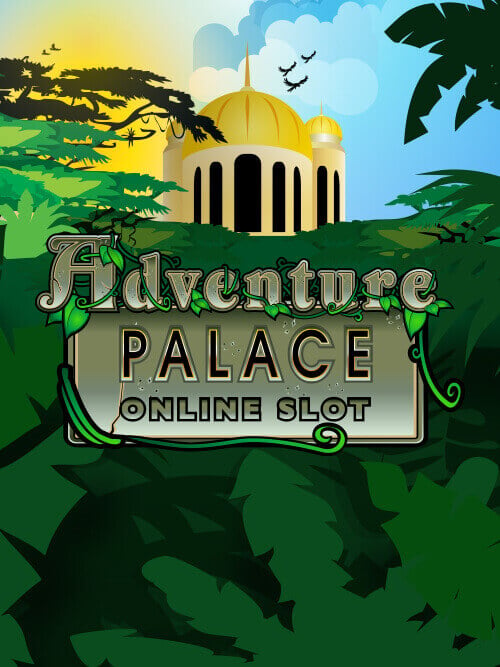 Adventure Palace progressive jackpot