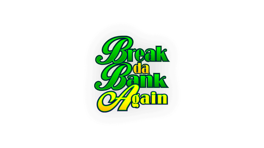 Break Da Bank Again Float 1