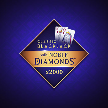 Classic Blackjack with Noble Diamonds™