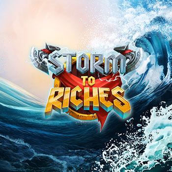 Storm To Riches