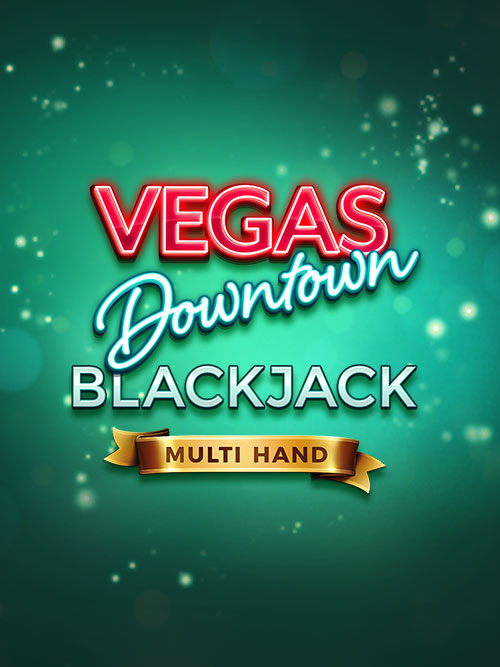 Multi Hand Vegas Downtown Blackjack