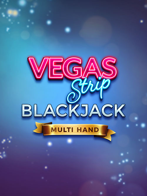 Multi Hand Vegas Strip Blackjack