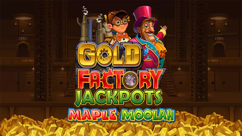 Gold Factory Jackpots Maple Moolah