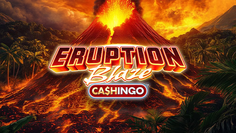 Eruption Blaze Cashingo™