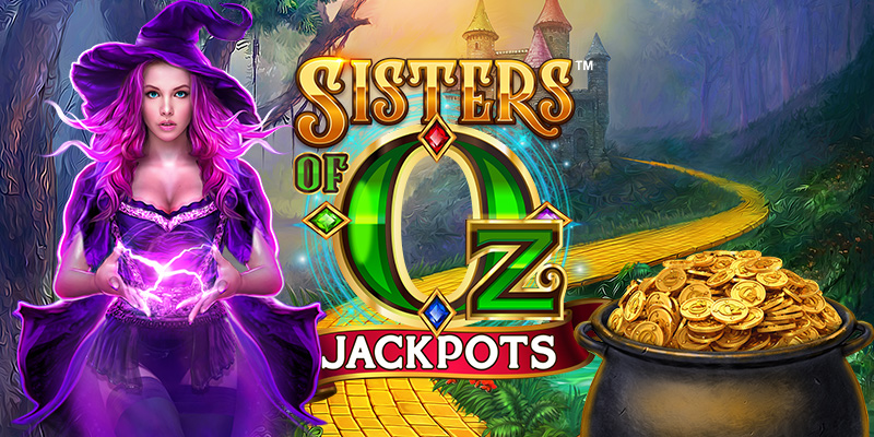 Nouvelle machine à sous de Microgaming : Sisters of Oz™ Jackpots / Microgaming présente Sisters of Oz™ Jackpots.