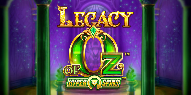 Legacy of Oz™ online casino slot