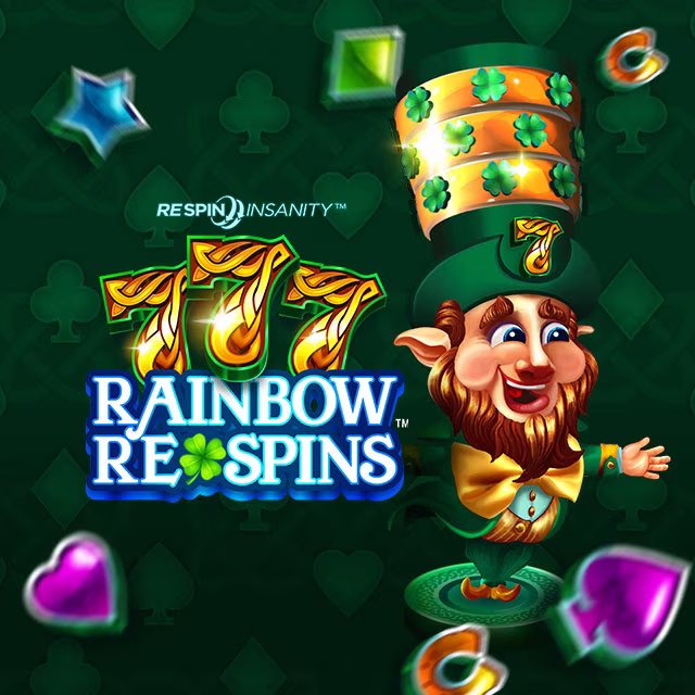 777 Rainbow Respins