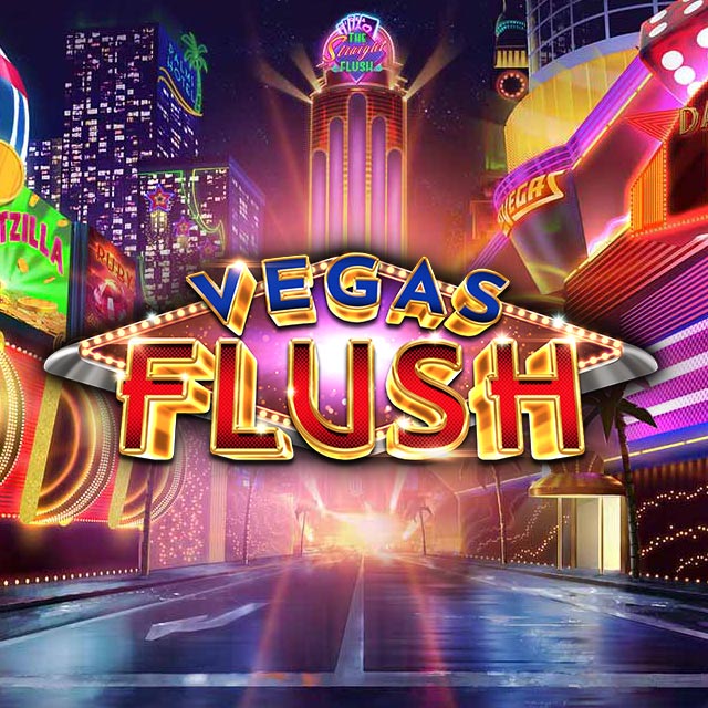 Vegas Flush