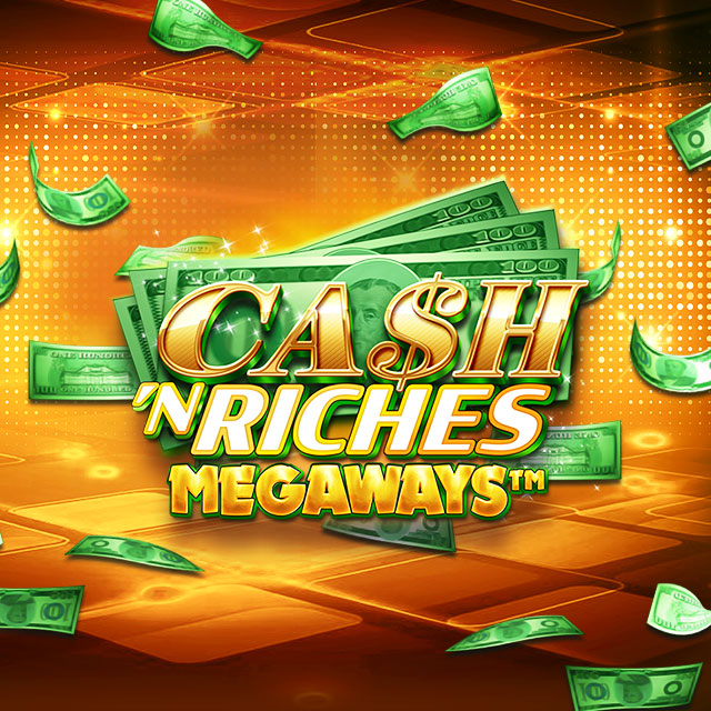 Cash’N Riches WOWPOT!™ Megaways™  Image