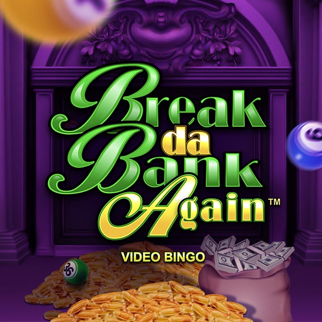 Break da Bank Again™ Video Bingo game logo
