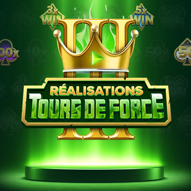 Réalisations : Tours de force