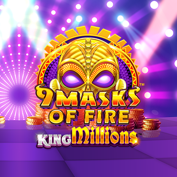 9 Masks of Fire™ King Millions™