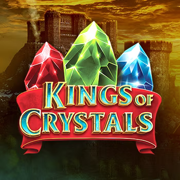 Kings of Crystals