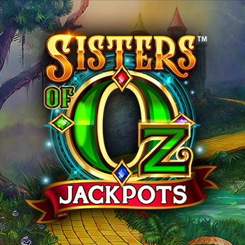 Sisters of Oz™: Jackpots