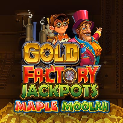 Gold Factory Jackpots Maple Moolah