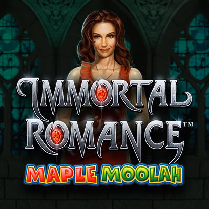Immortal Romance™ Maple Moolah