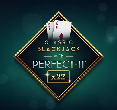Classic Blackjack with Perfect 11™ 