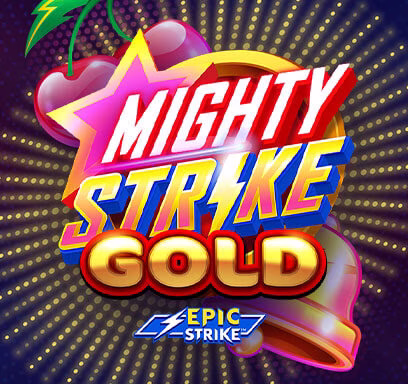 Mighty Strike Gold EPIC STRIKE™
