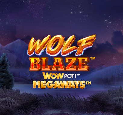 Wolf Blaze™ WOWPOT!™ Megaways™