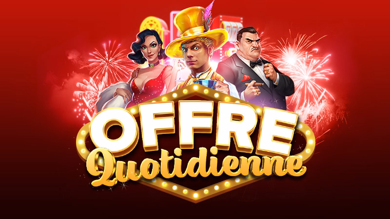 Offre quotidienne