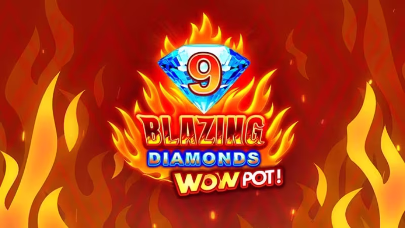 9 Blazing Diamonds Wowpot 