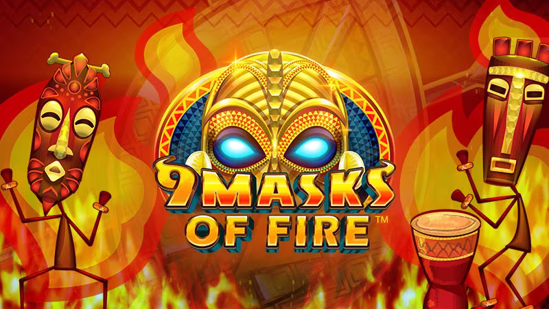 9 Masks of Fire™