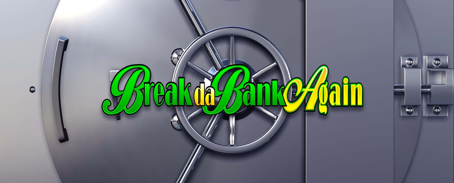 Presenting Break Da Bank Again Online Slot from MGS
