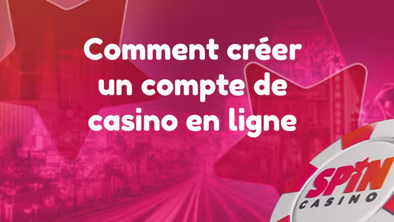 image for Spin Casino comment créer un compte de casino en ligne blog