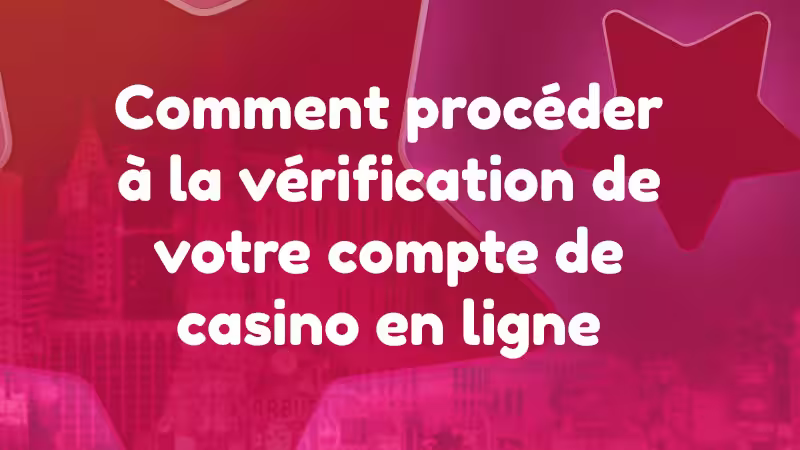 image for Spin Casino Comment procéder à la vérification de votre compte de casino en ligne blog