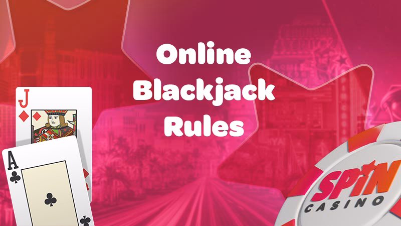 image of online blackjack rules at Spin Casino
