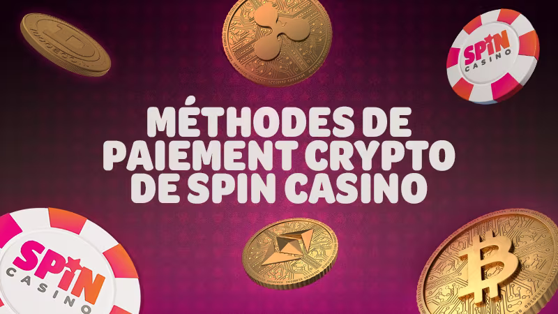 Options de dépôt crypto de Spin Casino