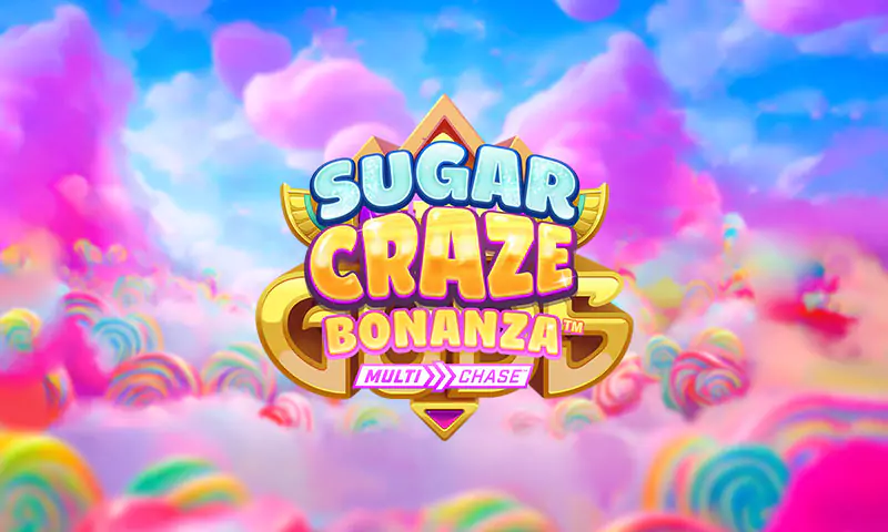 Sugar Craze Bonanza™  - Spin Casino Blogue