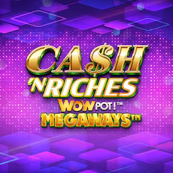 Cash N Riches WOWPOT!™ Megaways™