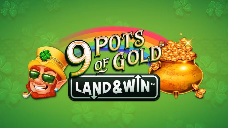 9 Pots of Gold™ Land & Win™ logo
