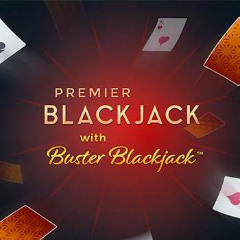 Premier Blackjack w Buster Blackjack™